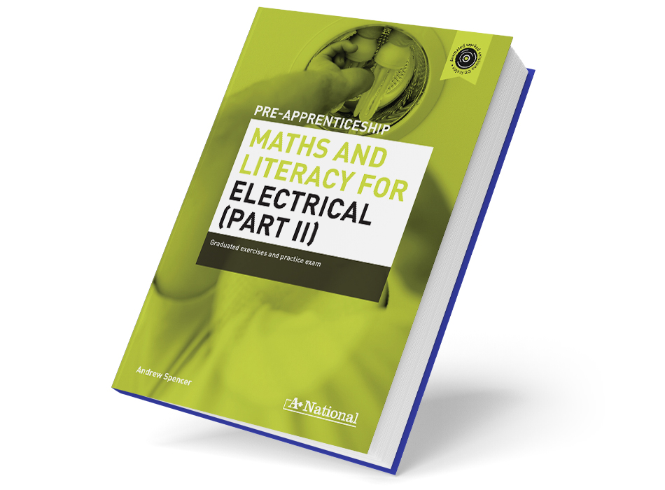 Pre-apprenticeship Maths and Literacy for Electrical Part II
